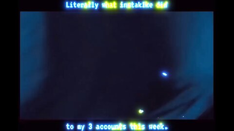 I’m an here because Instak1ke murdered my accounts