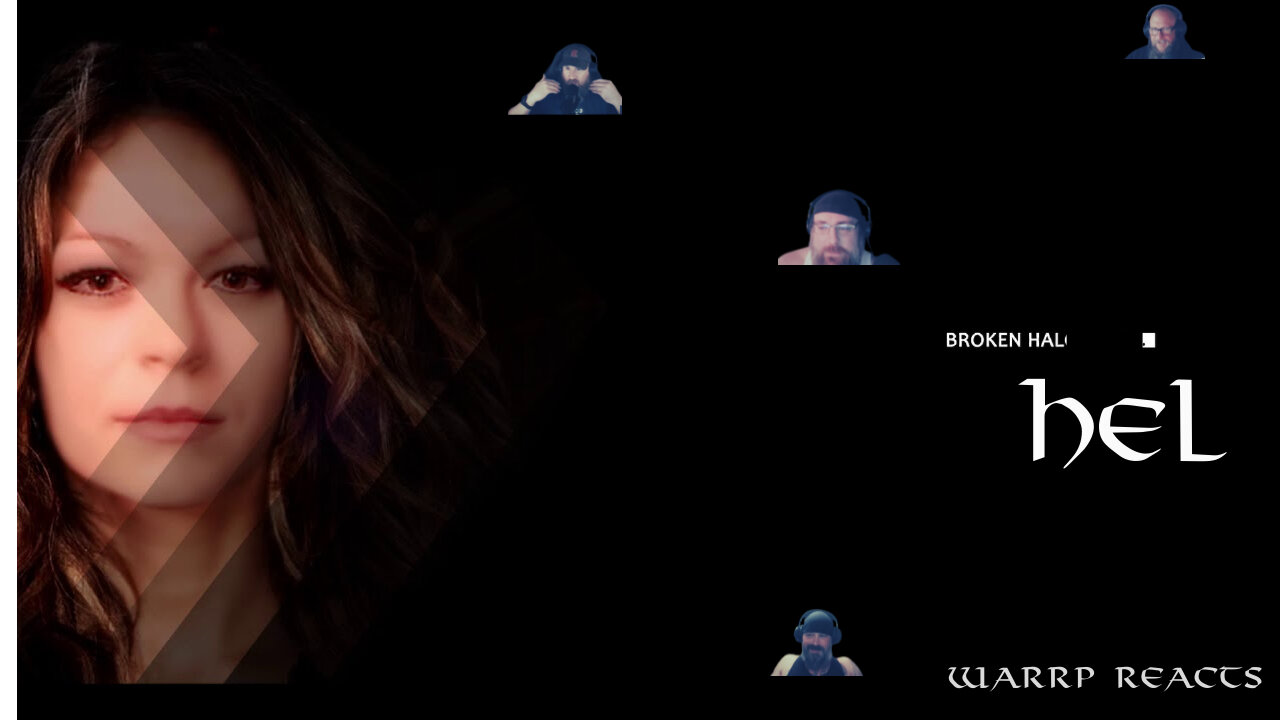 ONE OF OUR OWN ASKS US TO REACT! WARRP Reacts To Hel And Her BROKEN HALO