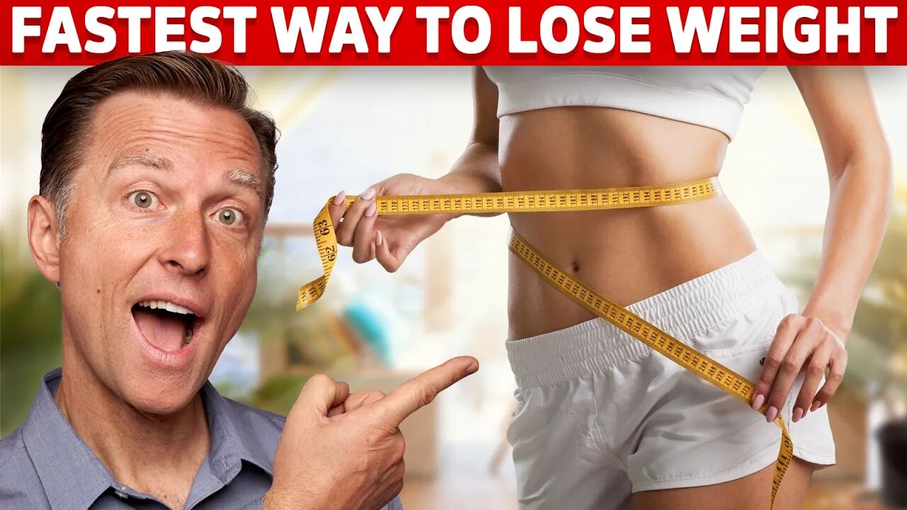 The Fastest Way to Lose Weight – Fat Loss Tips by Dr.Berg