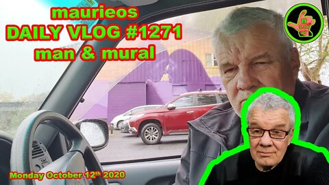 maurieos DAILY VLOG #1271 man & mural