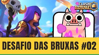 DESAFIO ESTRATÉGICO DAS BRUXAS VITÓRIA #02 CLASH ROYALE