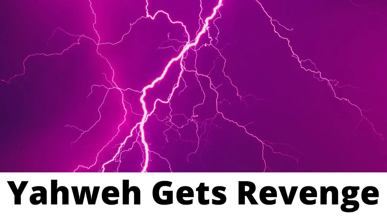 Yahweh Gets Revenge - Ezekiel 35