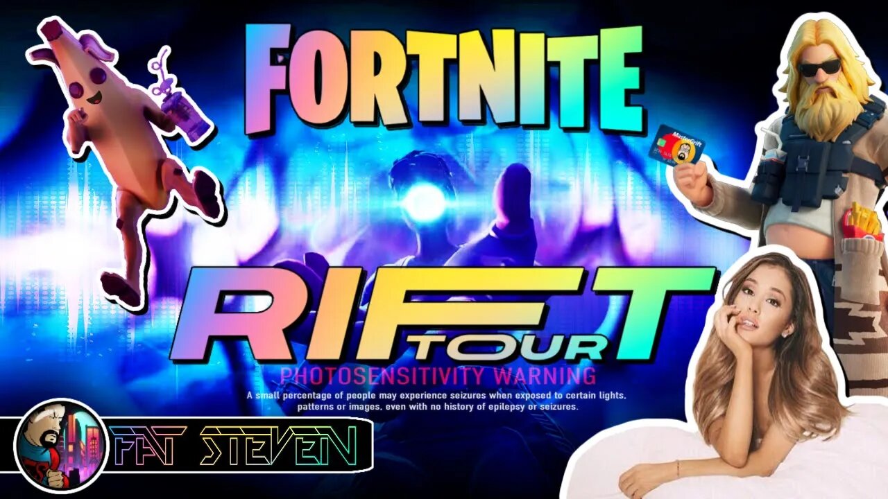 FAT Steven #Fortnite #RiftTour Event LIVE!!!