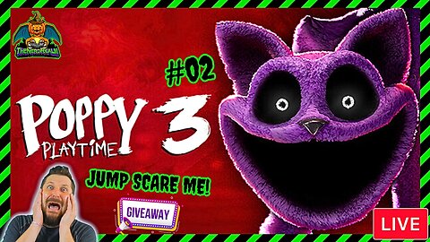 Poppy Playtime 3 #02 | Jump Scare Alerts On! | Giveaways | Scare Me & Win! | 1st Time Playing