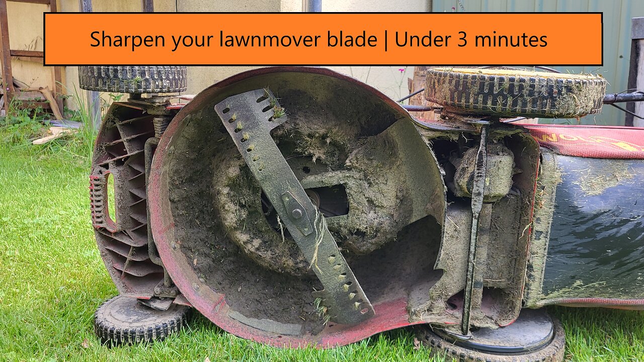 Sharpen your Lawnmower Blade | Under 3 minutes