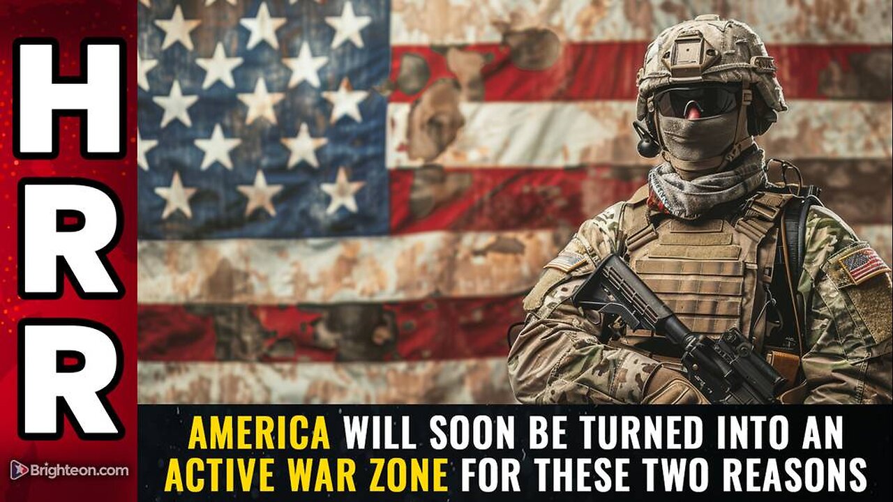 America will soon be turned into an ACTIVE WAR ZONE for these two reasons