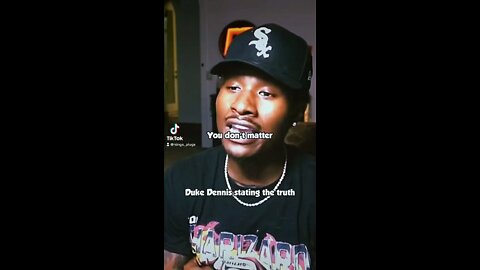 Duke Dennis realtalk🔥❤️