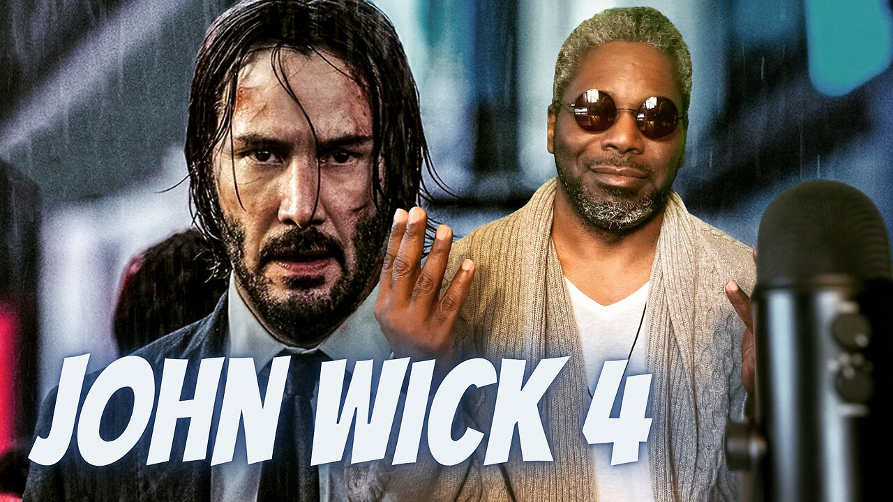 John Wick 4 is Wild Y'all