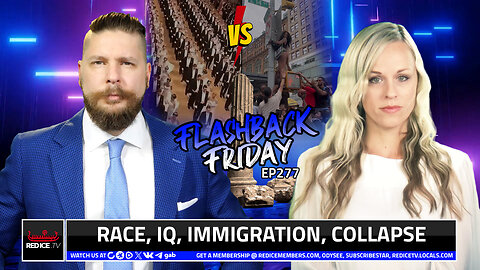 Race, IQ, Immigration, Collapse - FF Ep27