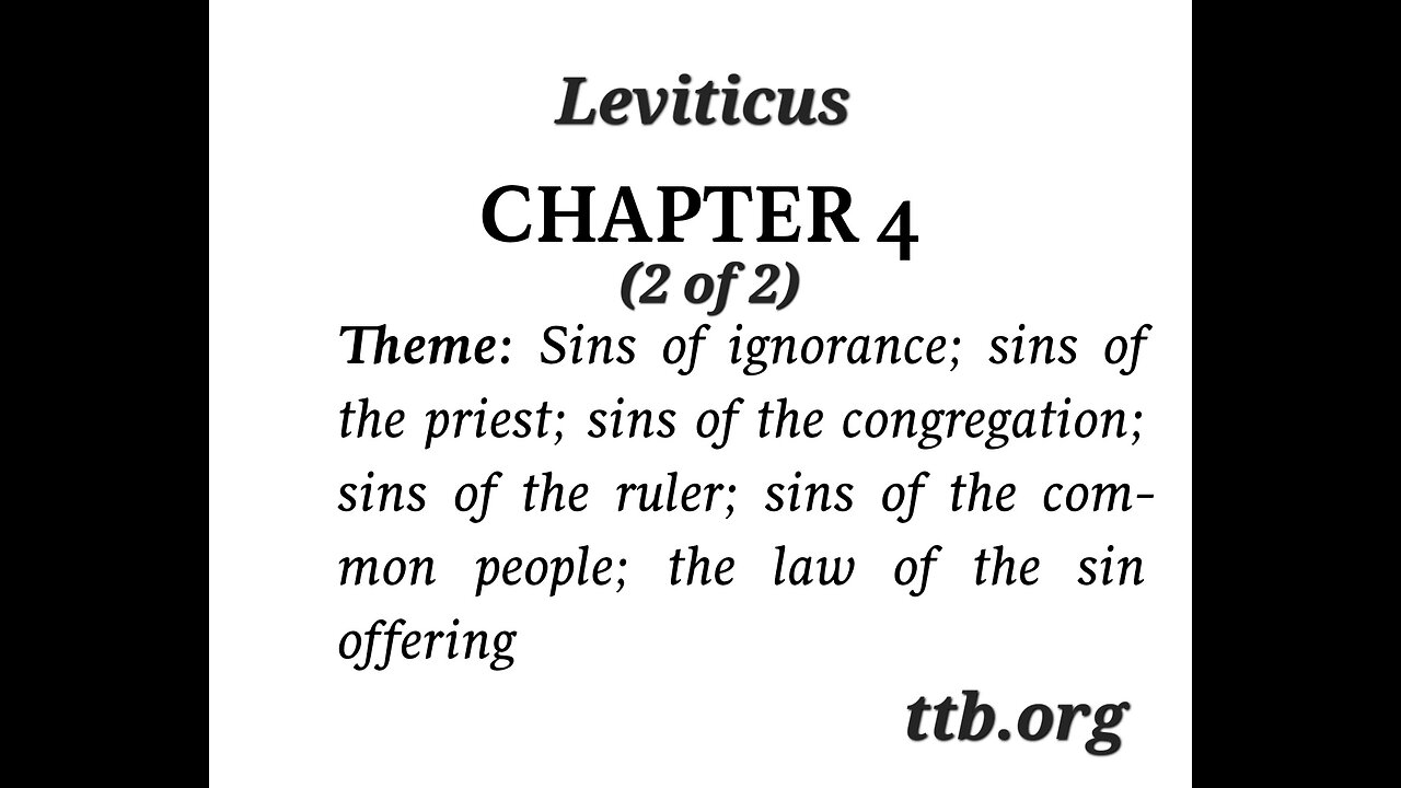 Leviticus Chapter 4 (Bible Study) (2 of 2)