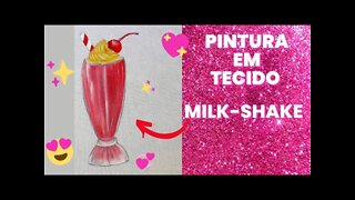 Como pintar MILK-SHAKE Pintura em Tecido