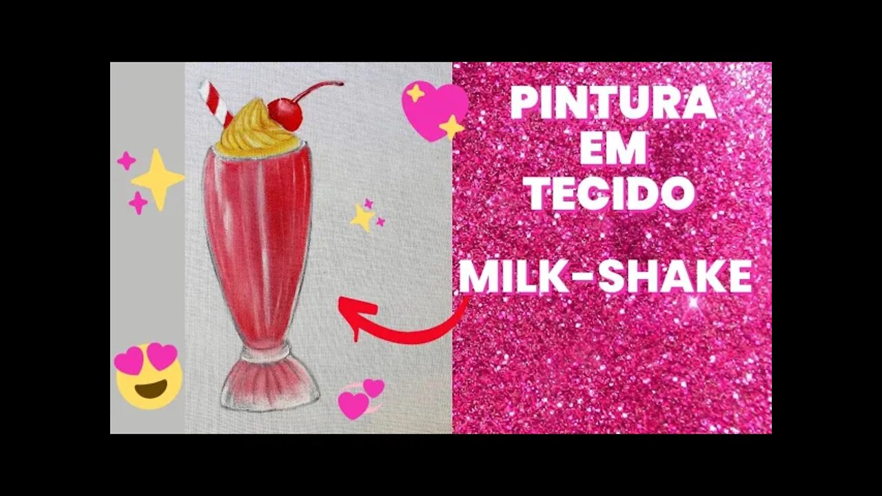 Como pintar MILK-SHAKE Pintura em Tecido