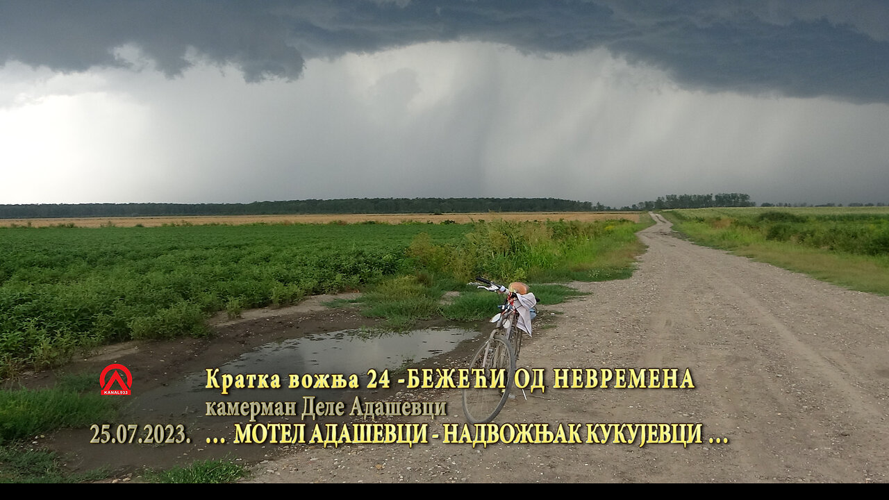 20230725 kv24 Bežeći od nevremena