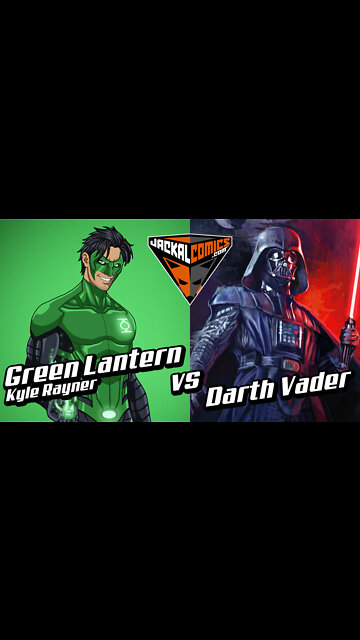 GREEN LANTERN, Kyle Rayner Vs. DARTH VADER - Comic Book Battles: Who Would Win In A Fight?