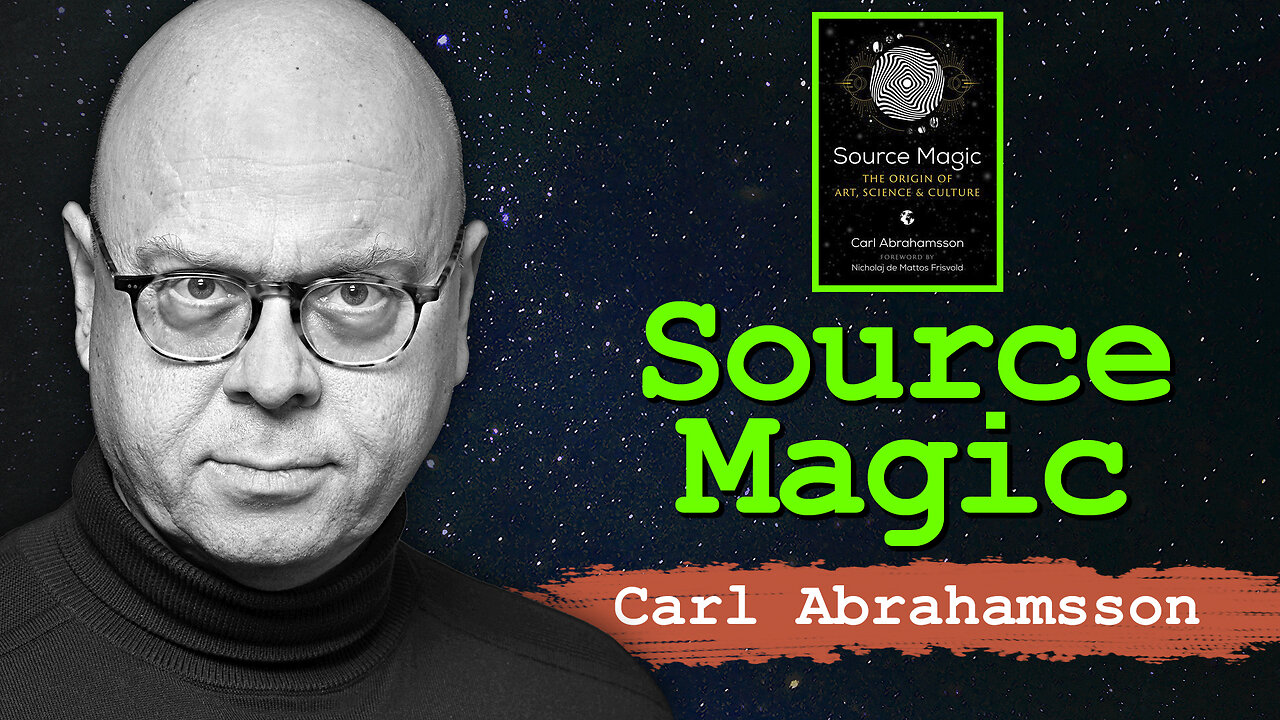 Carl Abrahammson and Magic, Source of Culture and Science