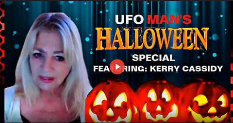 UFO MAN’s Halloween Special Featuring KERRY CASSIDY