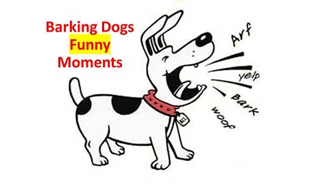 Top 10 Funniest Dog Barking Videos