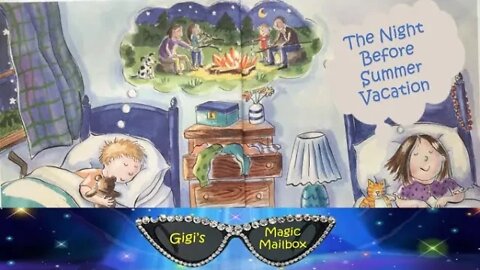 Read Aloud: The Night Before Summer Vacation [Summer!]