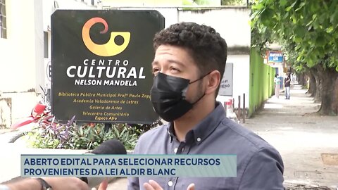 Aberto edital para selecionar recursos provenientes da Lei Aldir Blanc