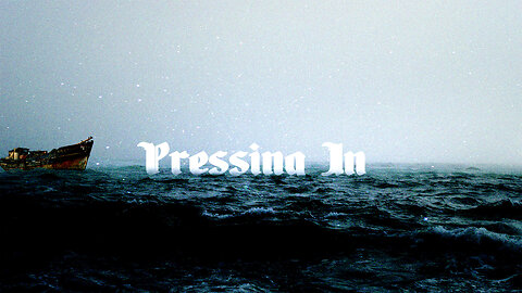 Pressing In - 3/5/23