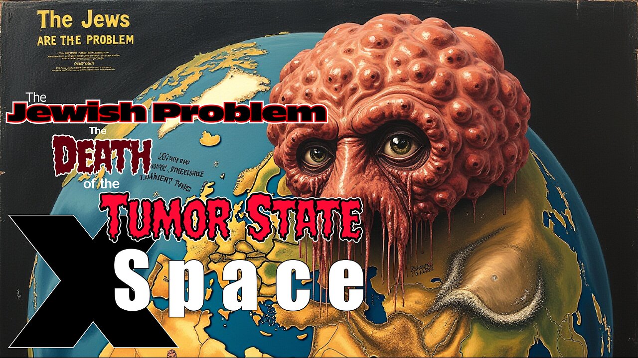 OFFICIAL Jewish Problem X SPACE: The Death of The Tumor State