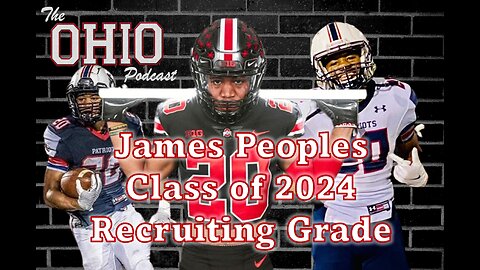 Ohio State Recruiting Review - James Peoples Class of 2024