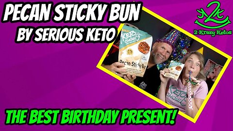 Joe celebrates his birthday | Keto Chow Pecan Sticky Bun review | Special gift inside