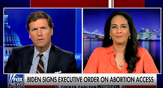 Dhillon discusses the abortion debate on Tucker Calrson