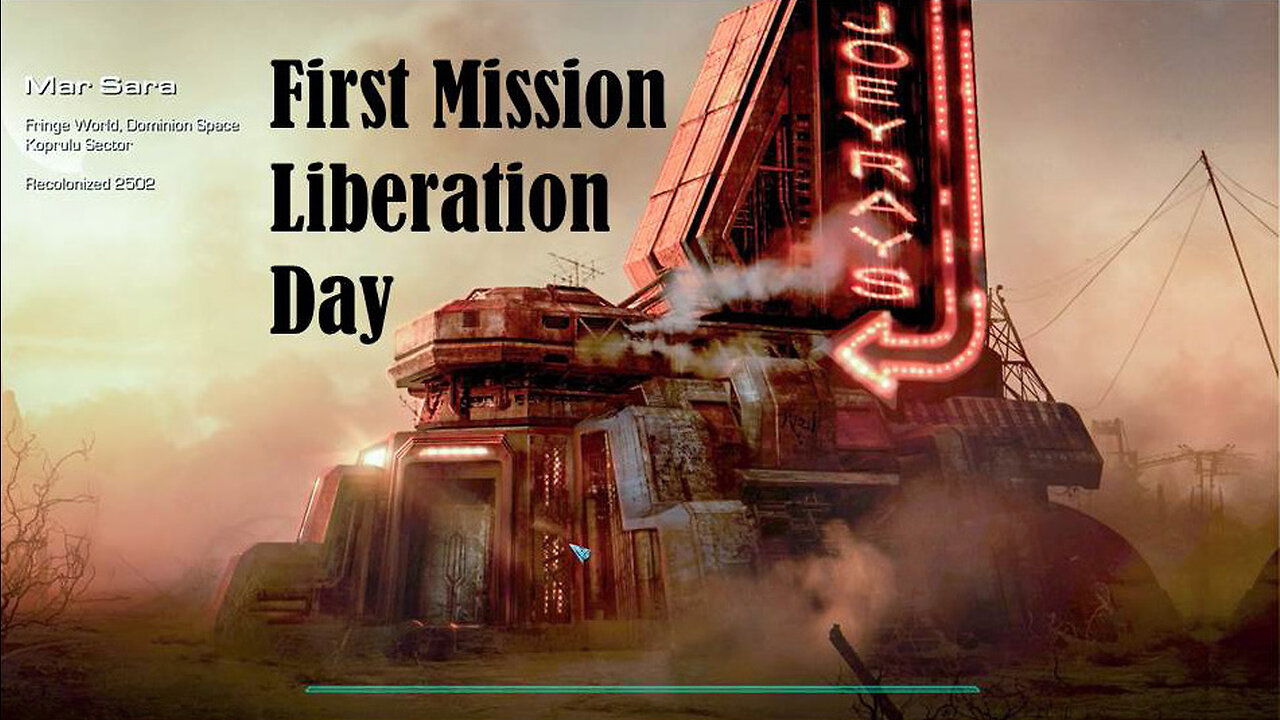 Mission - 1 Liberation Day