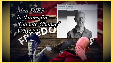 WN...HE DIED 4 WHAT..."CLIMATE CHANGE"???