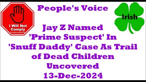 Jay Z Named 'Prime Suspect' In 'Snuff Daddy' Case As Trail of Dead Children Uncovered 13-Dec-2024