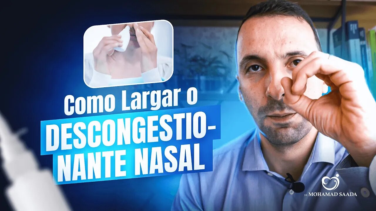 Você Quer Aprender Como Largar De Vez o Descongestionante Nasal