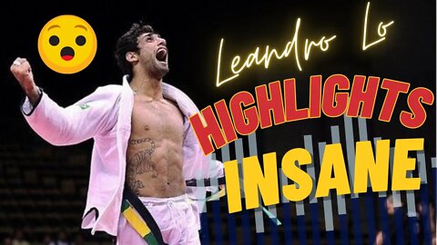 Leandro Lo INSANE BJJ Highlights #bjj #ibjjf