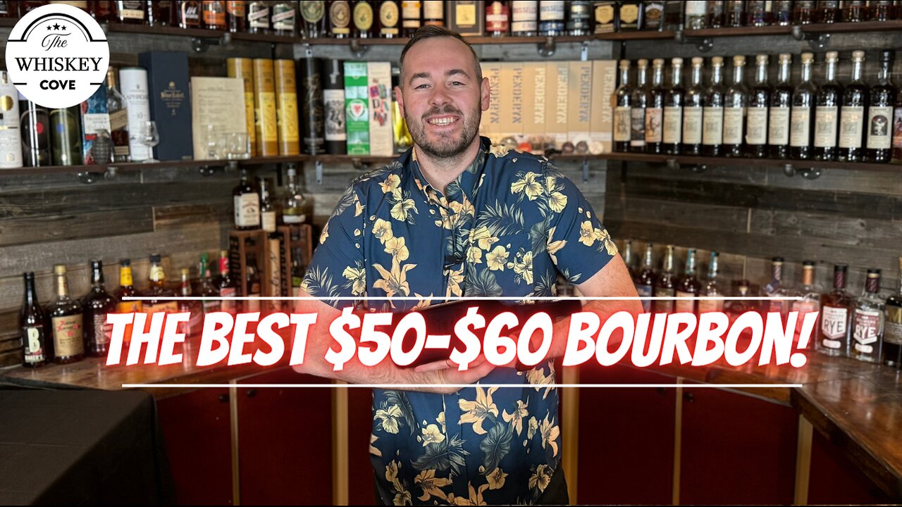 The Absolute Best $50-$60 Bourbon Out There!