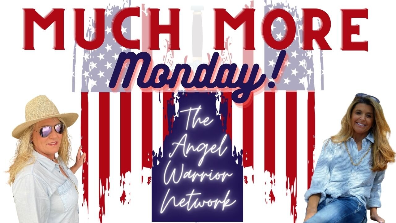 Much More Monday With The Angel Warrior Network