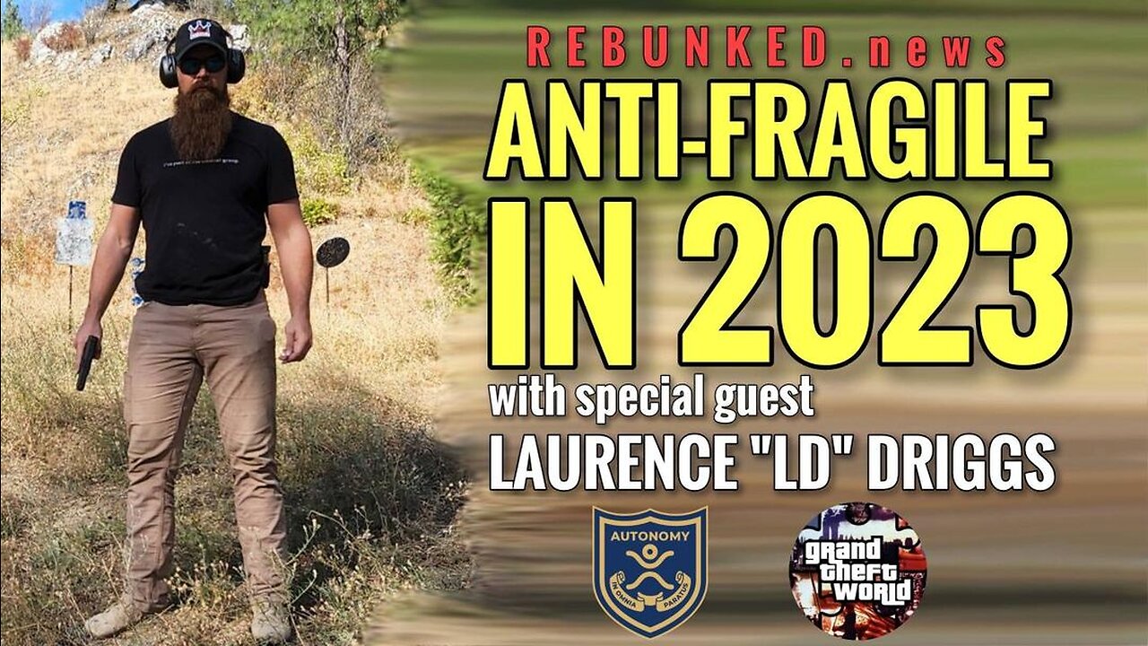 Rebunked #081 | Laurence "LD" Driggs | Be Anti-Fragile In 2023