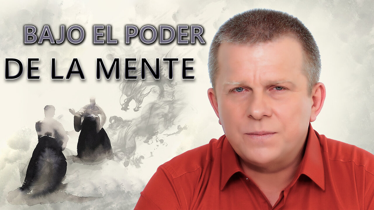 Bajo el poder de la mente