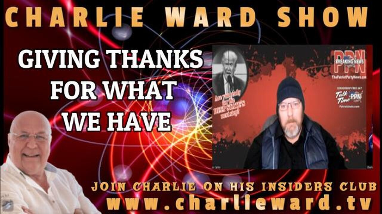 GIVING THANKS FOR WHAT WE HAVE WITH CHAS CARTER & CHARLIE WARD - TRUMP NEWS