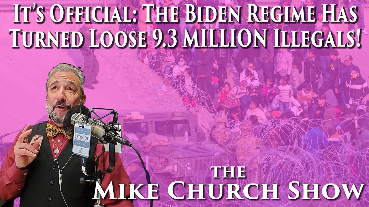 It's Official: The Biden Regime Has Turned Loose 9.3 Million Illegals!