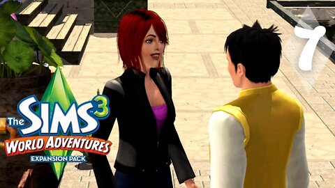 Sims 3 - World Adventures Let's Play - Episode 7