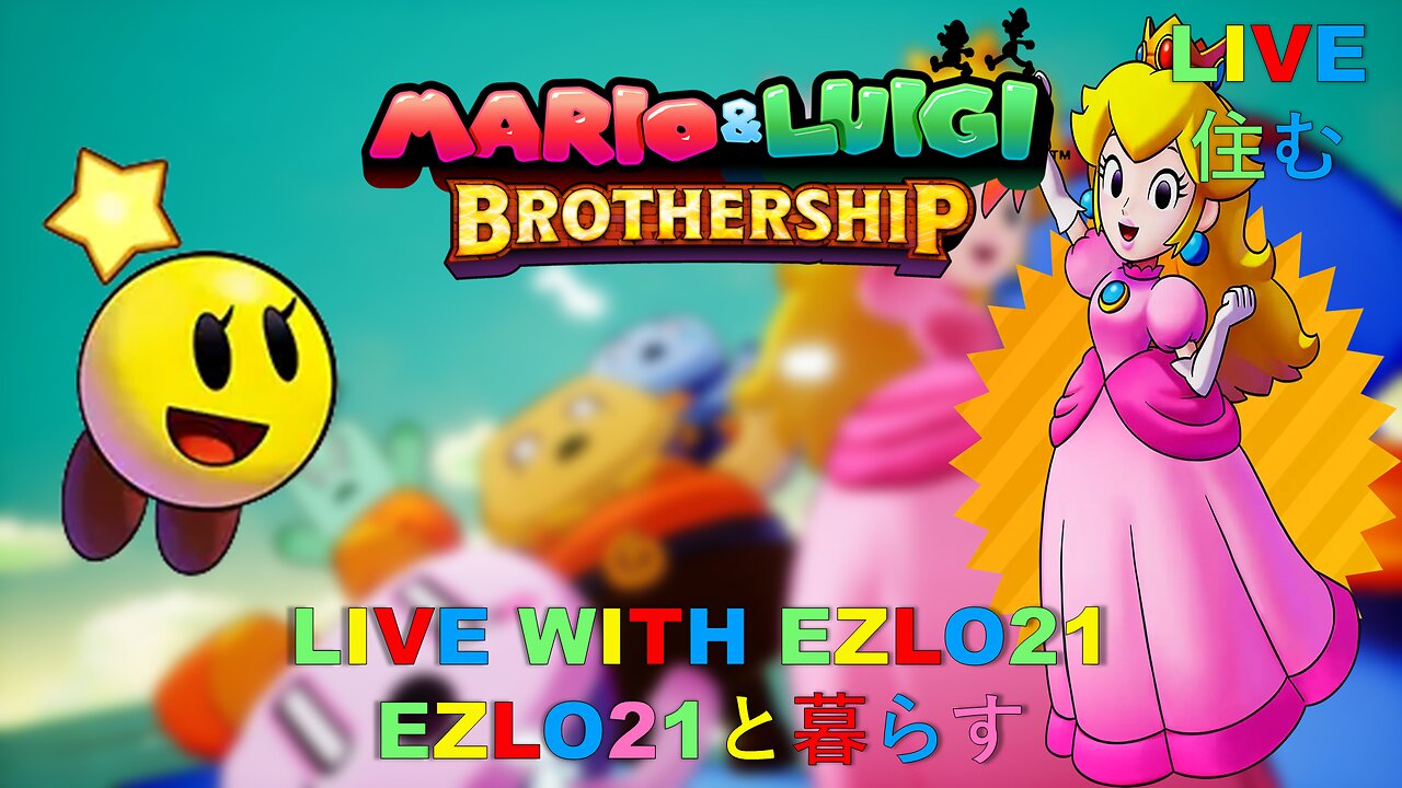 Mario & Luigi Brothership #4 | Live With EZLO21