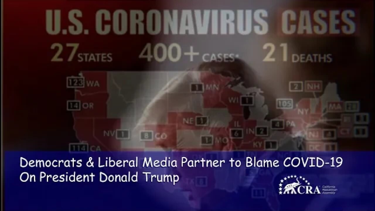 Democrats & Liberal Media Partner to Blame COVID-19 on President Donald Trump