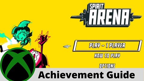 Spirit Arena Achievement Guide on Xbox
