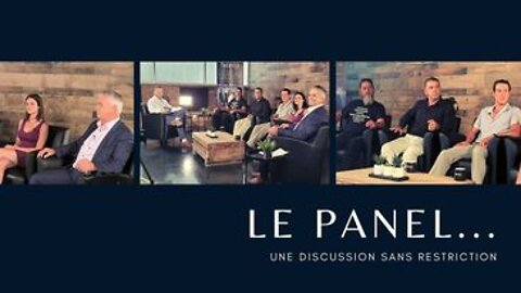 Le Panel - Une discussion sans restriction