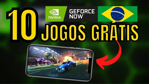 TOP 10 JOGOS GRÁTIS do GEFORCE NOW