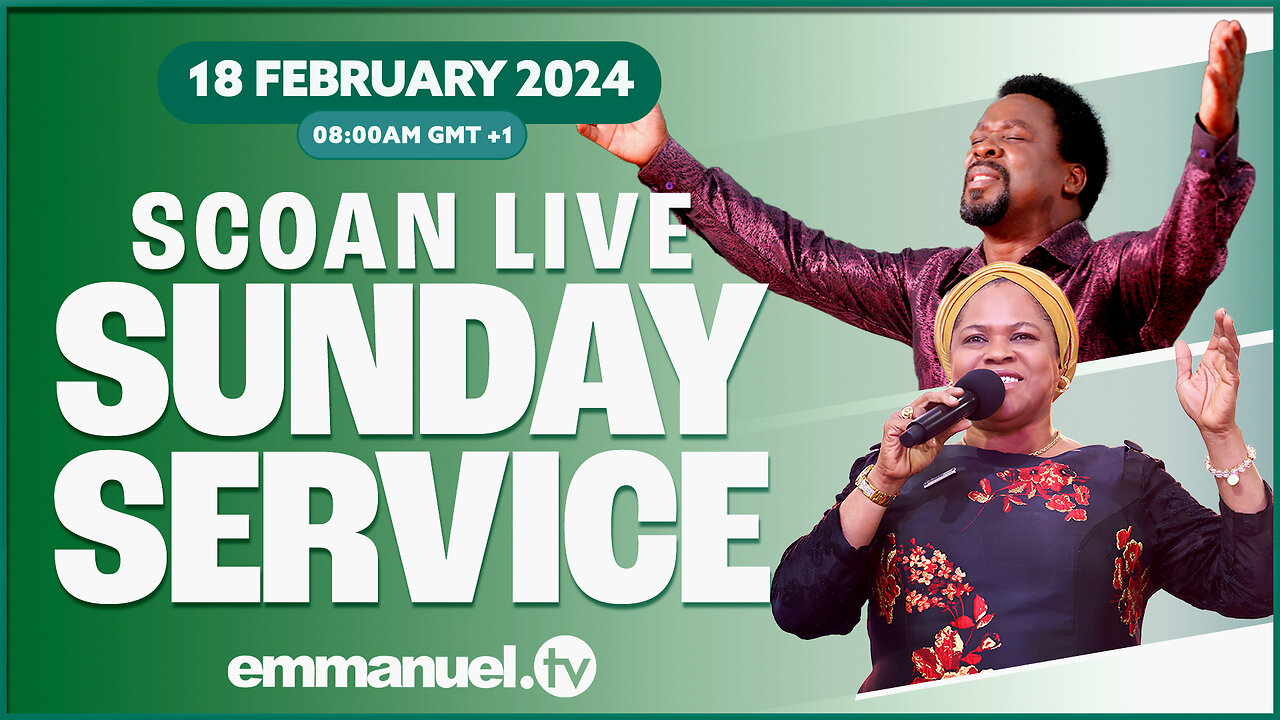 THE SCOAN SUNDAY SERVICE BROADCAST (18.02.2024)