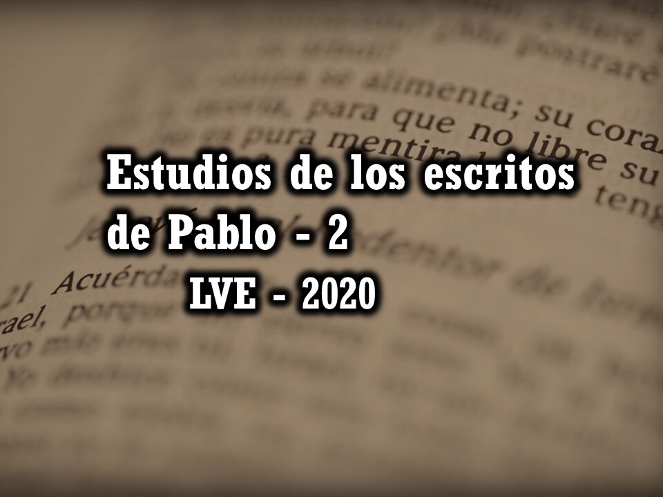 Estudios de los escritos de Pablo 2 - Romanos 1