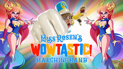 Miss Rosen's Wowtastic! Marching Band Part 1