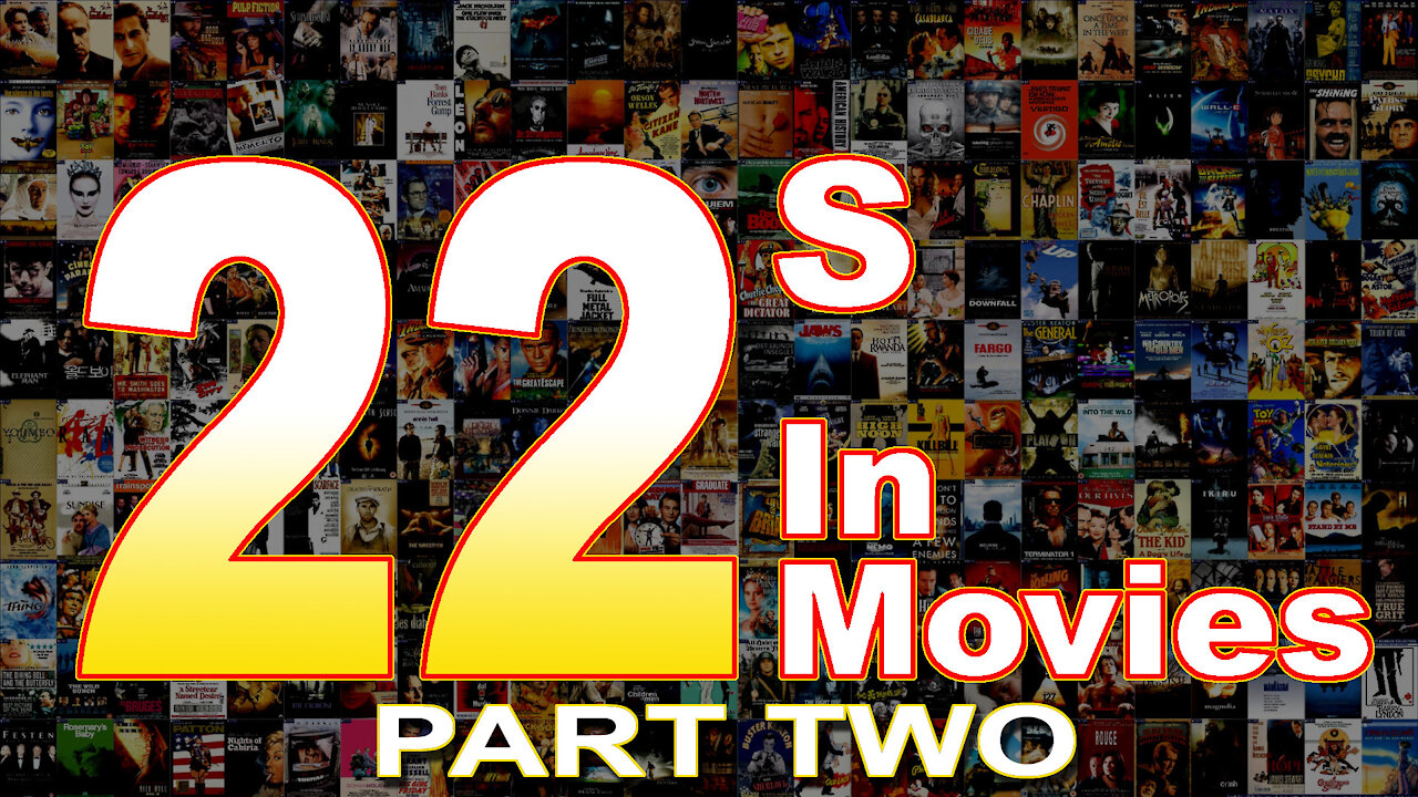 22s in Movies - Hollywood, Satan and the End Times - Part Two