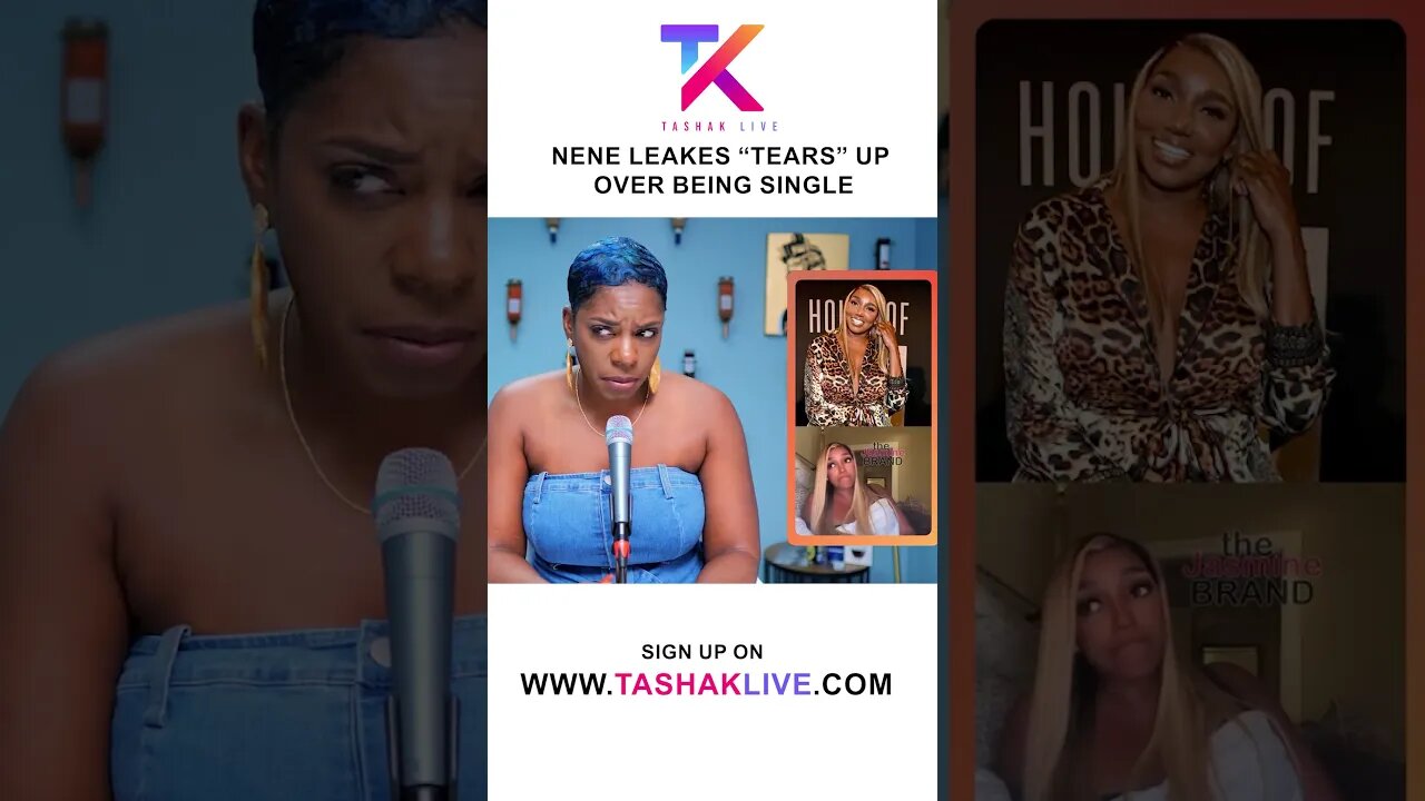 NeNe Leakes “Tears” Up Over Being Single